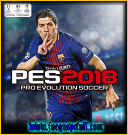 Descargar Pro Evolution Soccer 2018 | Full | Español | Mega | Torrent | Iso | Cpy