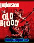 Wolfenstein The Old Blood | Full | Español | Mega | Torrent | Iso | Elamigos