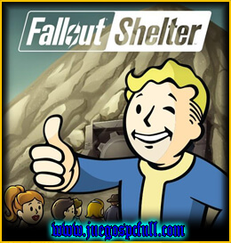 Descargar Fallout Shelter | Full | Español | Mega | Torrent | Iso | Elamigos