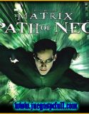 The Matrix Path of Neo | Full | Español | Mega | Torrent | Iso