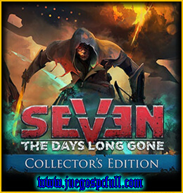 Seven The Days Long Gone Collectors Edition | Español | Mega | Torrent | Iso | Elamigos
