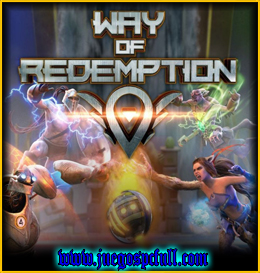 Descargar Way of Redemption | Full | Español | Mega | Torrent | Iso