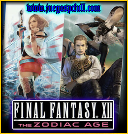 Descargar Final Fantasy XII The Zodiac Age | Full | Español | Mega | Torrent | Iso | Elamigos