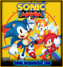 Descargar Sonic Mania | Full | Español | Mega | Torrent | Iso | Elamigos