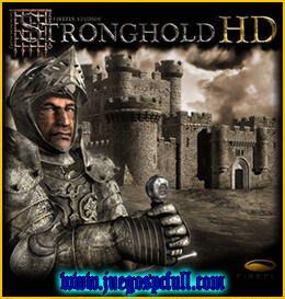 Descargar Stronghold HD | Full | Español | Mega | Torrent | Iso | Prophet