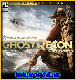 Descargar Tom Clancys Ghost Reon Wildlands Gold Edition | Full | Español | Mega | Torrent | Iso | Elamigos