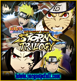 Descargar Naruto Shippuden Ultimate Ninja Storm Trilogy | Full | Español | Mega | Torrent | Iso | Elamigos