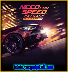 Descargar Need For Speed Payback Deluxe Edition | Full | Español | Mega | Torrent | Iso | Elamigos