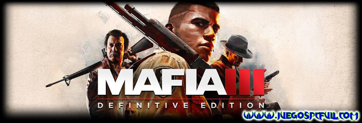 Descargar Mafia III Definitive Edition | Español | Mega | Torrent | Iso | ElAmigos