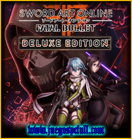 Descargar Sword Art Online Fatal Bullet Deluxe Edition | Full | Español | Mega | Torrent | Iso | Elamigos