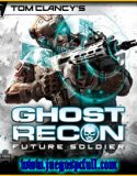 Tom clancys Ghost Recon Future Soldier | Full | Español | Mega | Torrent | Iso | Setup