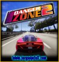 Danger Zone 2 | English | Mega | Torrent | Iso | Codex