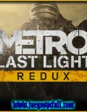 Metro 2033 Last Light Redux | Full | Español | Mega | Torrent | Iso | Setup