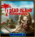 Dead Island Definitive Edition | Español | Mega | Torrent | Iso | Codex