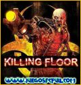 Killing Floor | Español | Mega | Torrent | Iso | Prophet