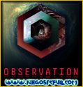 Observation V1.16 | Español | Mega | Torrent | Iso | ElAmigos