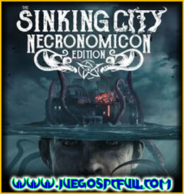 Descargar The Sinking City Necronomicon Edition | Español | Mega | Torrent | Iso | Elamigos