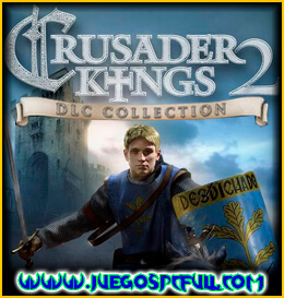 Descargar Crusader Kings II Collection | Español | Mega | Torrent | Iso | Elamigos