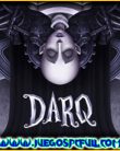 DARQ | Español | Mega | Torrent | Iso | Elamigos