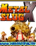 Metal Slug X Steam Edition | Español | Mega | Mediafire | Iso | Gog