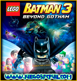 Descargar Lego Batman 3 Beyond Gotham Complete | Español | Mega | Torrent | Iso | Elamigos