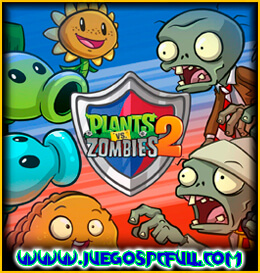 Descargar Plants Vs Zombies 2 | Español | Mega | Drive