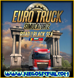 Descargar Euro Truck Simulator 2 Road To The Black Sea | Español | Mega | Torrent