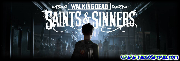 Descargar The Walking Dead Saints Sinners | Español | Mega | Torrent | Iso