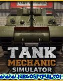 Tank Mechanic Simulator | Español Mega Torrent Elamigos