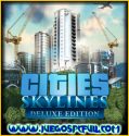 Cities Skylines Deluxe Edition | Español | Mega | Torrent | Iso | ElAmigos