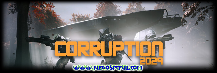 Descargar Corruption 2029 | Español | Mega | Torrent | Iso | ElAmigos