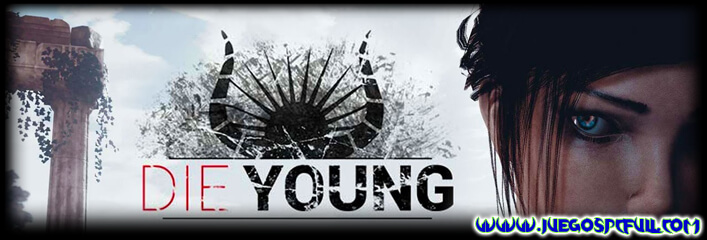 Descargar Die Young | Español | Mega | Torrent | Iso | ElAmigos