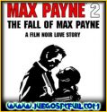 Max Payne 2 The Fall of Max Payne | Español | Mega | Torrent | Iso | ElAmigos