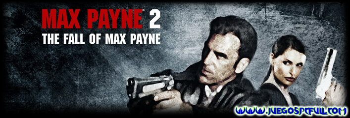 Descargar Max Payne 2 The Fall of Max Payne | Español | Mega | Torrent | Iso | ElAmigos