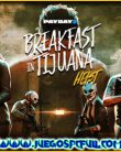 PAYDAY 2 Ultimate Edition Breakfast in Tijuana Heist | Español | Mega | Torrent