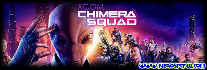 Descargar XCOM Chimera Squad | Español | Mega | Torrent | Iso | ElAmigos