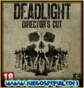 Deadlight Director’s Cut | Español | Mega | Torrent