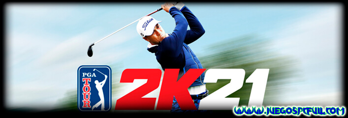 Descargar PGA Tour 2K21 Deluxe Edition | Español | Mega | Torrent | ElAmigos