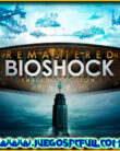 BioShock Remastered Collection | Español | Mega | Torrent | ElAmigos