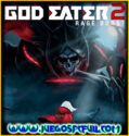 God Eater 2 Rage Burst | Español | Mega | Torrent