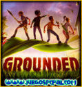 Grounded + Online | Mega | Torrent