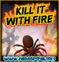 Kill It With Fire | Español | Mega | Torrent | ElAmigos