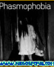 Phasmophobia V0.5.1.0 + Online Steam | Español Mega Mediafire
