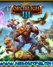 Torchlight III | Español Mega Torrent ElAmigos