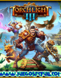 Torchlight III | Español Mega Torrent ElAmigos