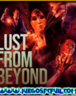Lust from Beyond build 17.06.2021 | Español Mega Torrent ElAmigos