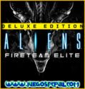 Aliens Fireteam Elite Deluxe Edition | Español Mega Torrent ElAmigos