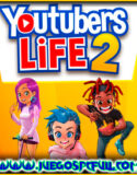 Youtubers Life 2 | Español Mega Torrent ElAmigos