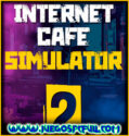 Internet Cafe Simulator 2 | Español Mega Mediafire