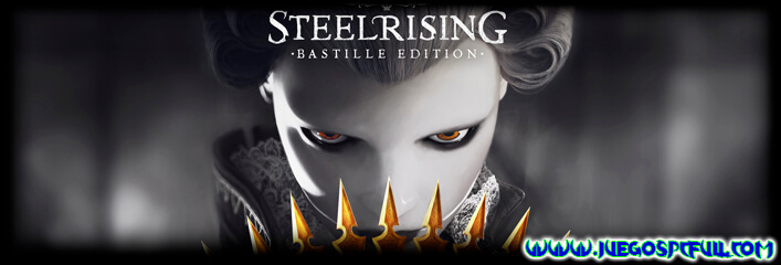 Descargar Steelrising Bastille Edition | Español Torrent ElAmigos